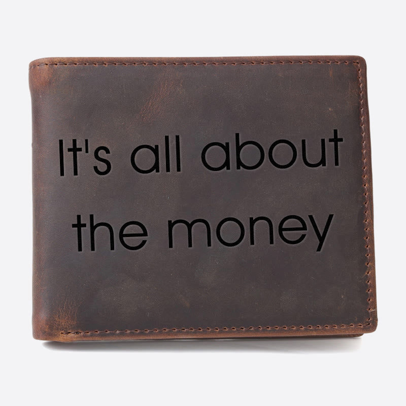 It's All About The Money Engrave Leather For Men RFID Purse